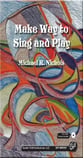 Make Way to Sing and Play Book & CD-ROM